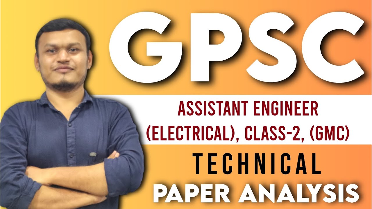 GPSC Paper analysis, Assistant Engineer (Electrical),Class-2 (GMC) #gpscexam #gpsc #gpscrecruitment