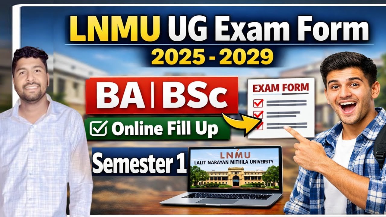 How to Fill LNMU UG 1st Semester Exam Form Online✅LNMU UG 1st Semester Exam Form 2025&ndash;2029