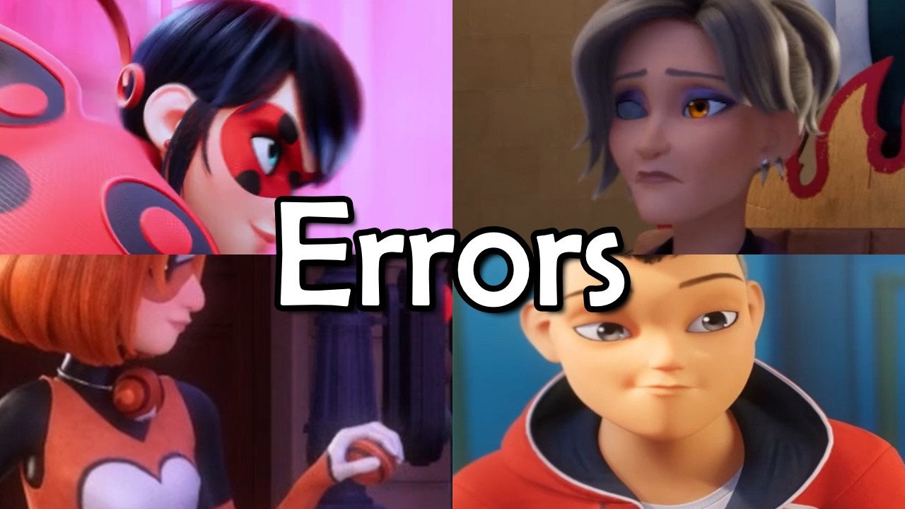 43 Animation Errors in Miraculous Ladybug Season 6!