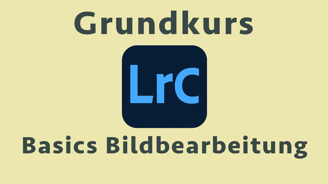 Lightroom Classic verstehen (4/6) - Basiswissen Bildbearbeitung | Regler im Entwickeln-Modul
