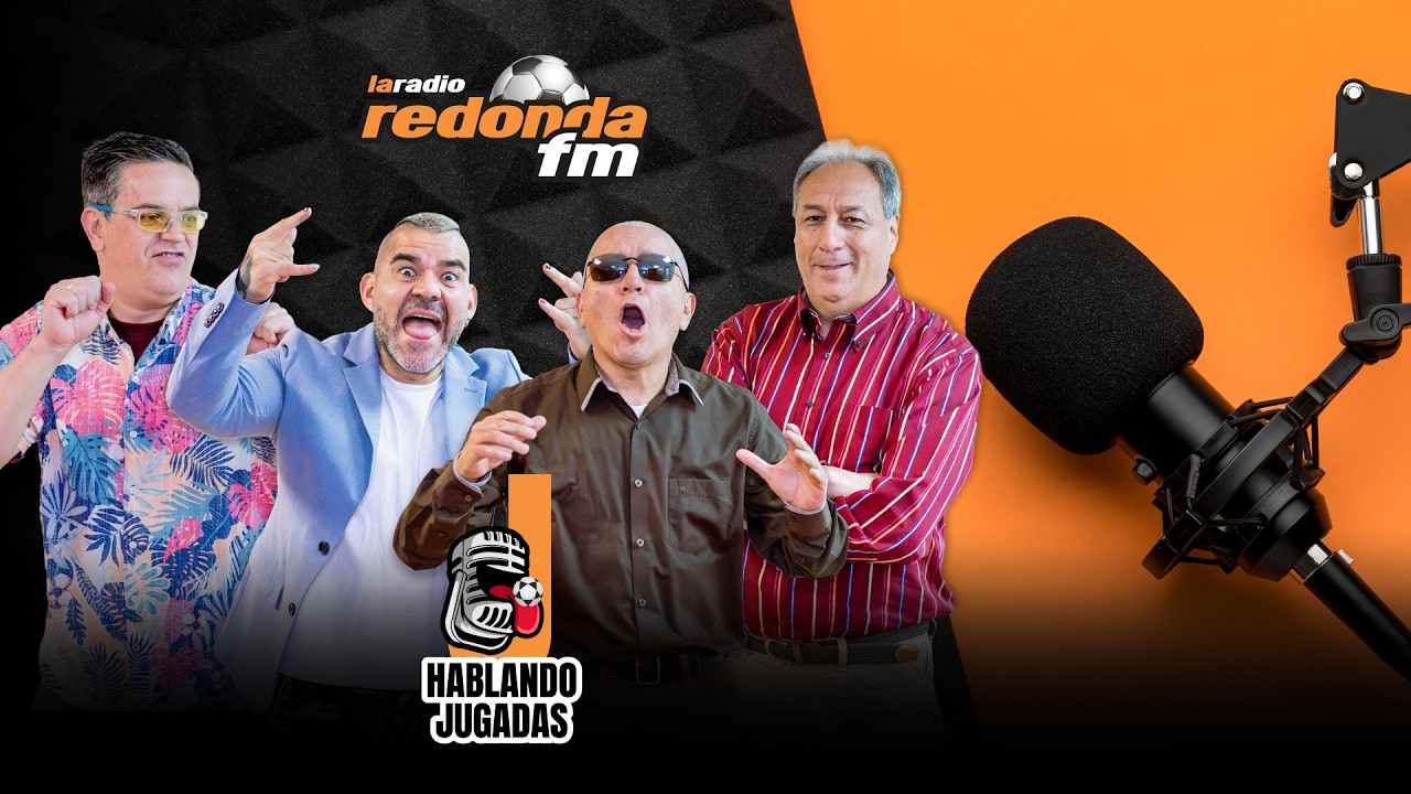 HABLANDO JUGADAS I LA RADIO REDONDA I EN VIVO