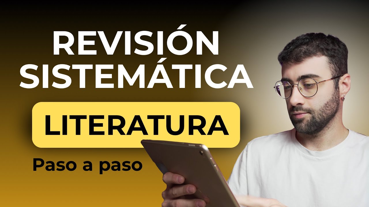 Cómo hacer una Revisión Sistemática de la LITERATURA | Tutorial PRISMA Paso a Paso