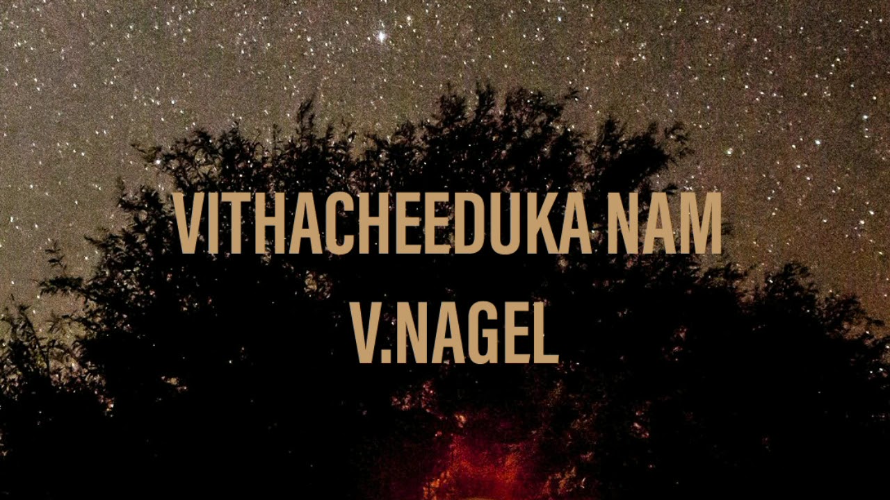 Vithacheeduka Nam || വിതച്ചീടുക നാം|| Volbrecht Nagel