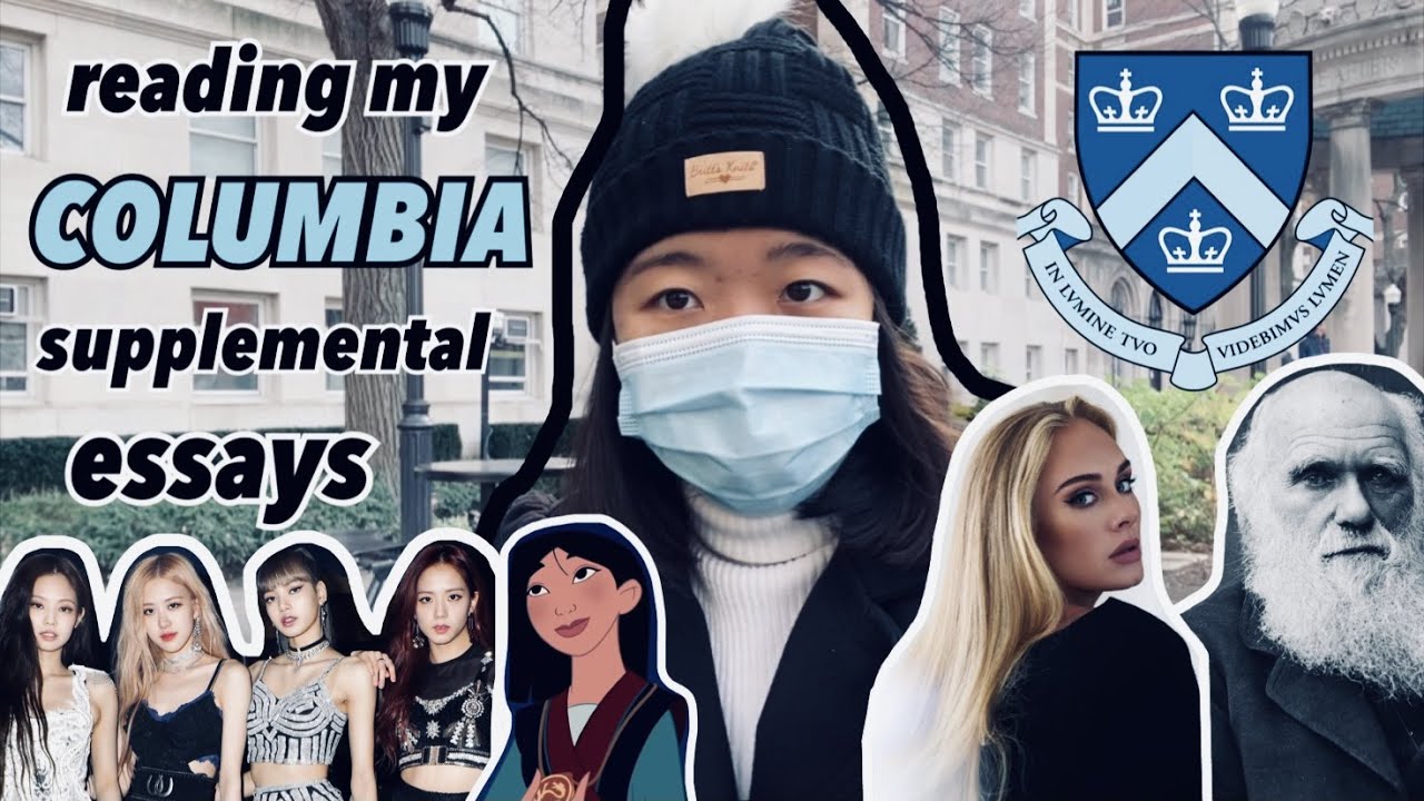 Reading My Accepted Columbia Supplemental Essays | International Student