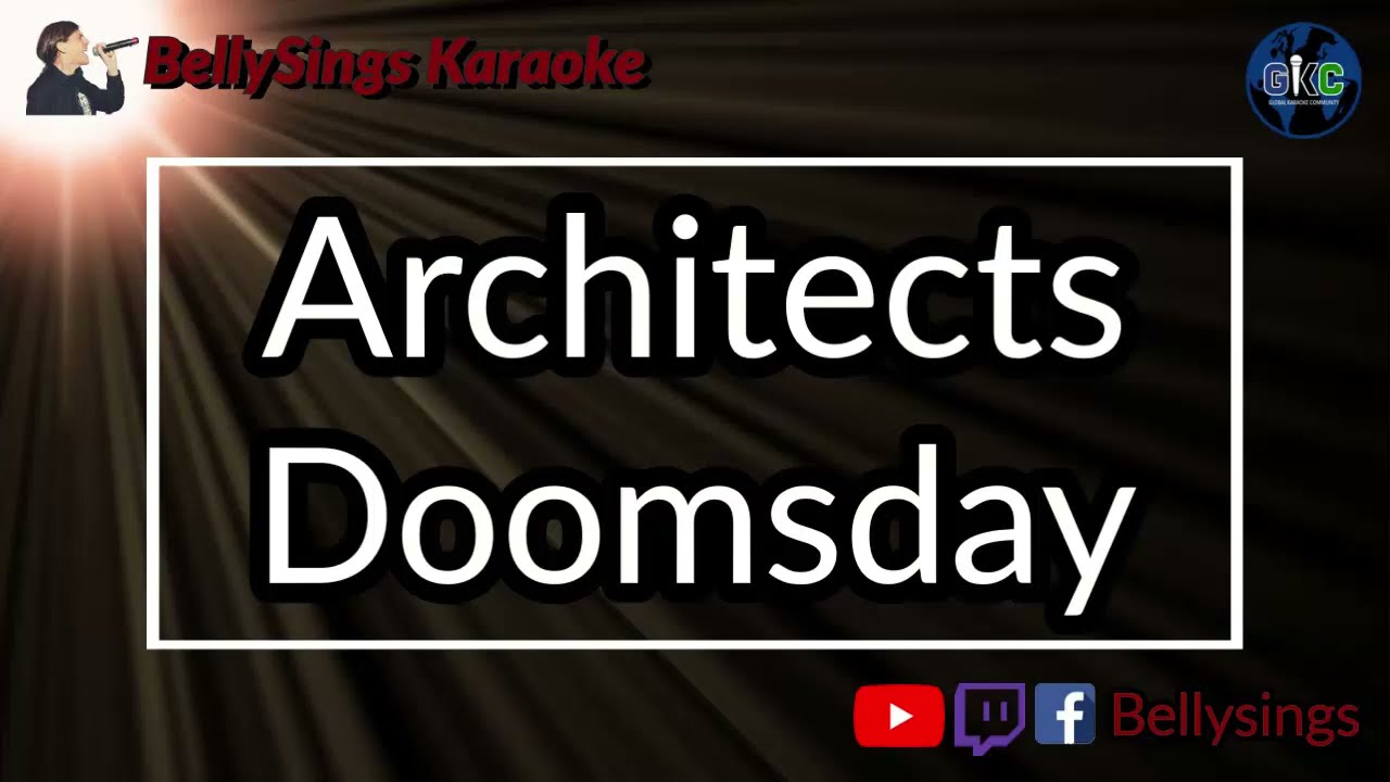 Architects - Doomsday (Karaoke)