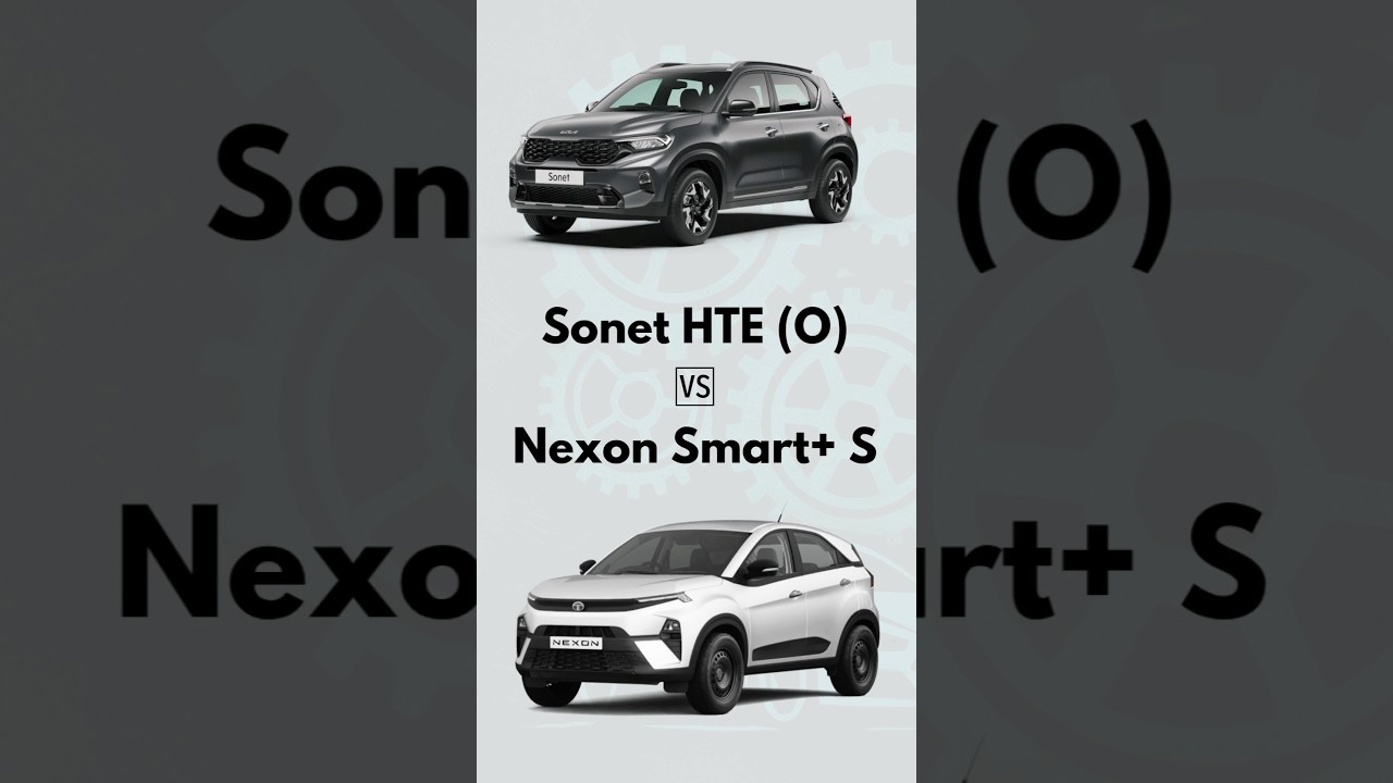 Sonet HTE O vs Nexon Smart Plus S 2025 Comparison #shorts #viral #trending #fyp #new