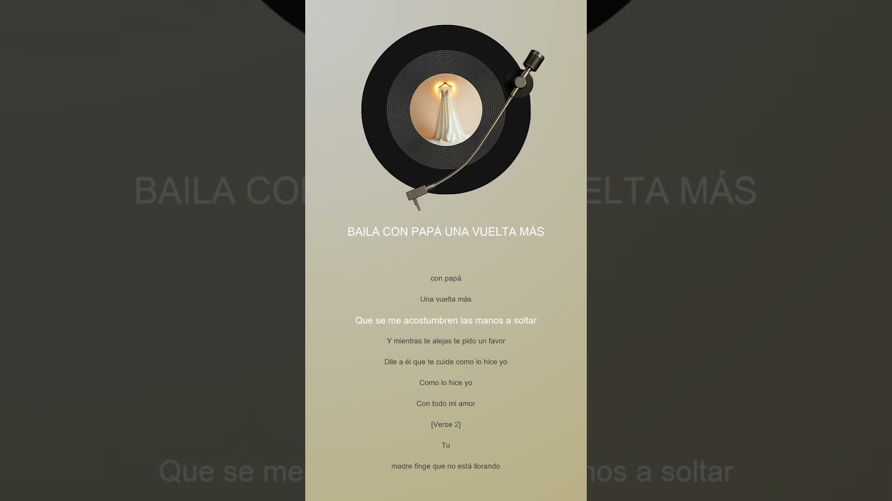 BAILA CON PAPÁ UNA VUELTA MÁS 