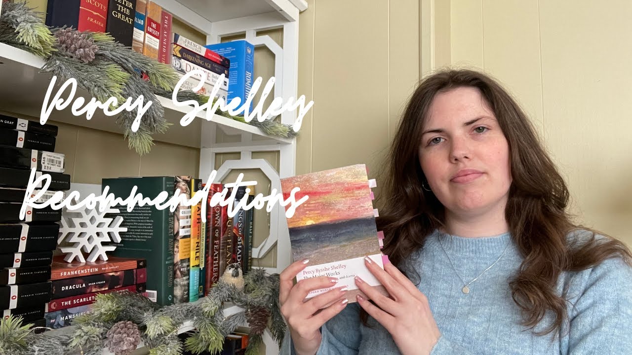 Where to Start with Percy Shelley
