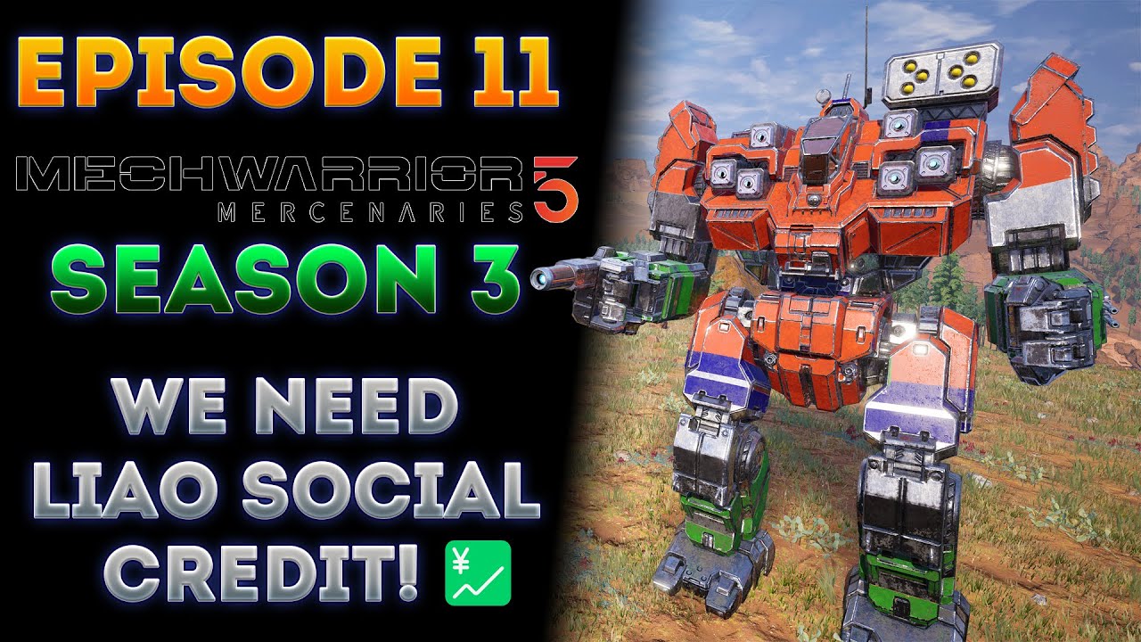 We Need Liao Social Credit! 💹 (MechWarrior 5 All DLCs Voter Season 3 Episode 10)