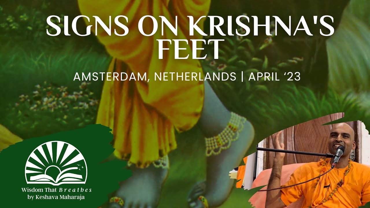 Signs On Krishna's Feet | Amsterdam, Netherlands | Svayam Bhagavan Keshava Maharaja