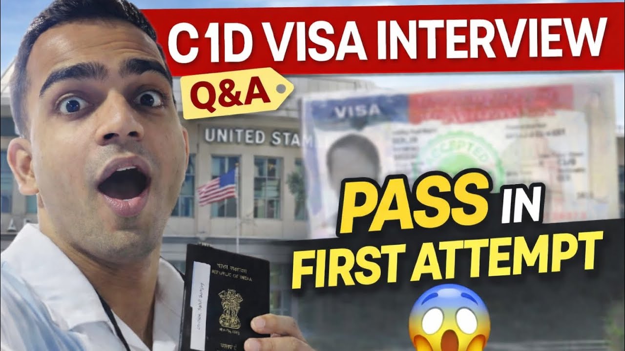 C1/D Visa Interview | Questions & Answers | How I Passed in First Attempt | USA Visa | USA embassy