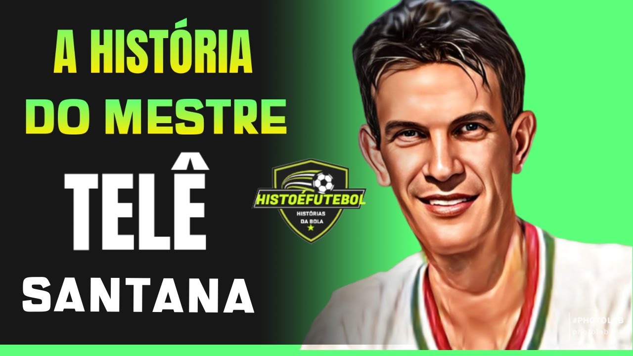 As RAZÕES Pelas QUAIS TELÊ SANTANA É Tido Como Grande CRAQUE E MAIOR TÉCNICO Brasileiro Da História