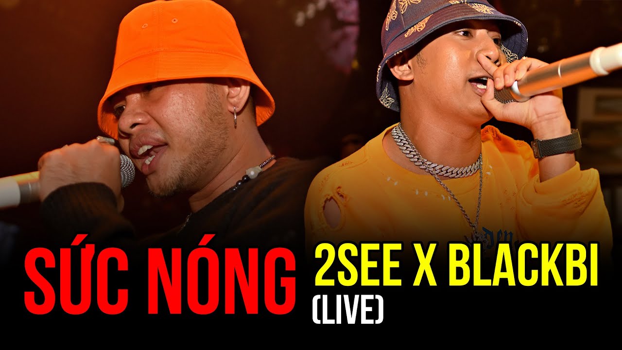 BlackBi x 2See - Sức Nóng | Live at Respect The Old School Show