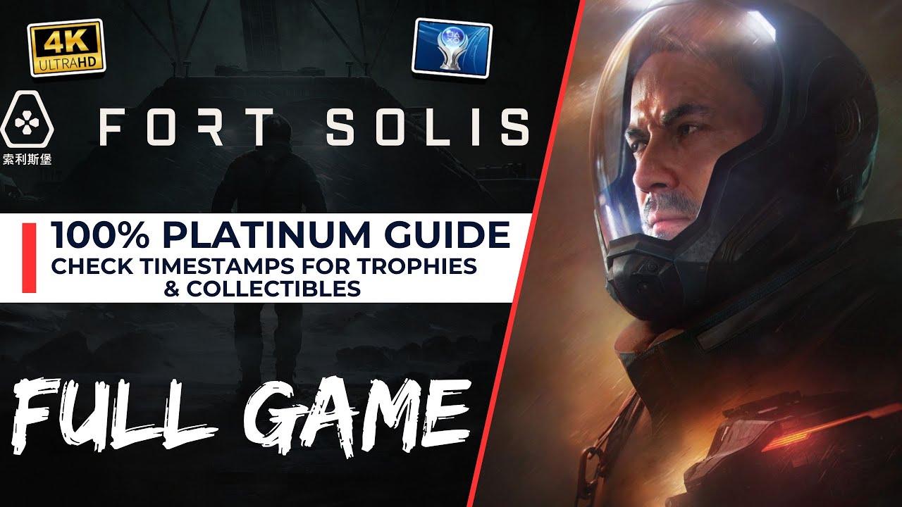 Fort Solis 100% Platinum Walkthrough All Trophies Collectibles & Endings FULL GAME