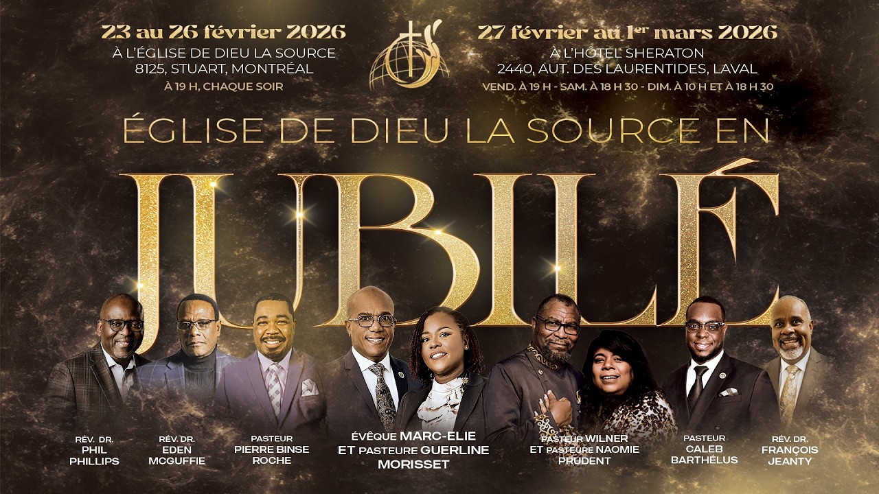 Jubilé de l'Église de Dieu La Source - Samedi 28 février 2026