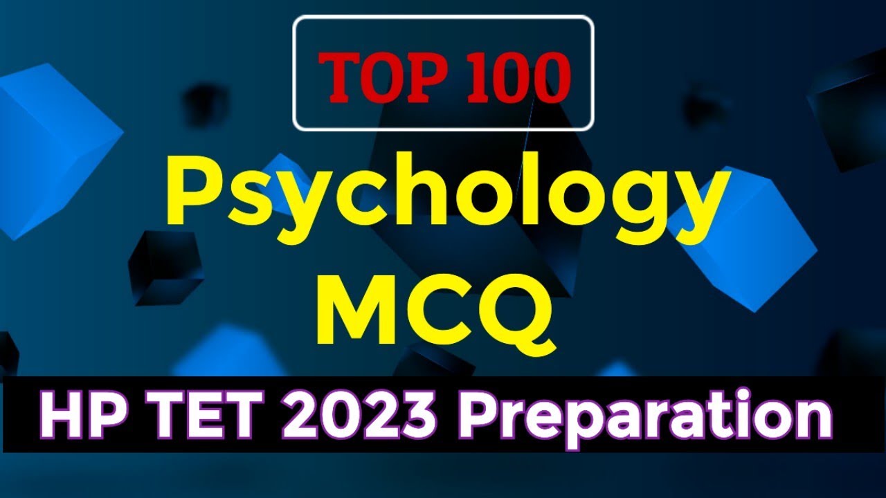 HP TET Psychology Top 100 MCQ for TGT TET