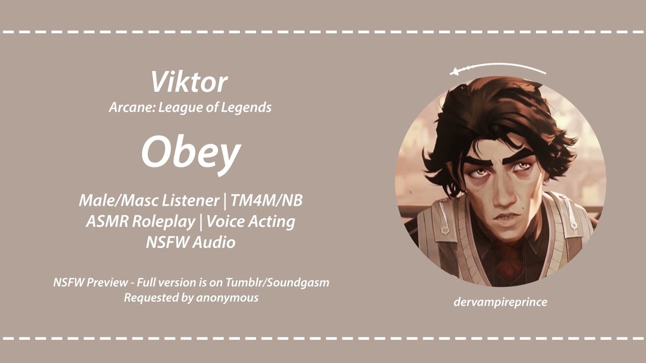 ASMR | Arcane - Viktor x Listener - Obey [TM4M/TM/NB] [Spicy Preview]