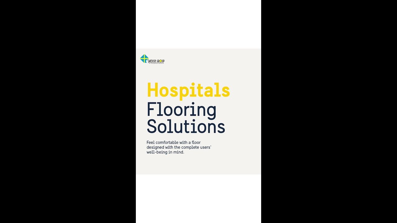 Hospital flooring solutions -Swedish Group