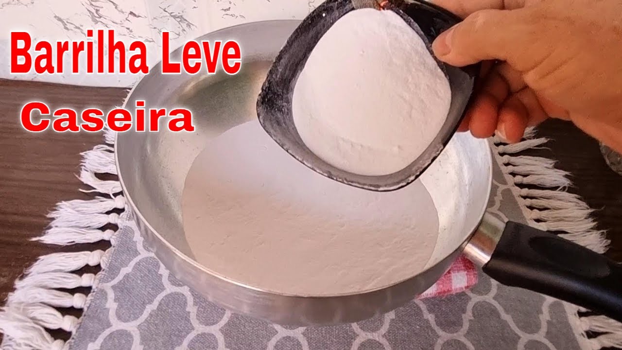 Como Fazer a Barrilha Leve CASEIRA - Apenas 1 ingrediente facil e muito potente