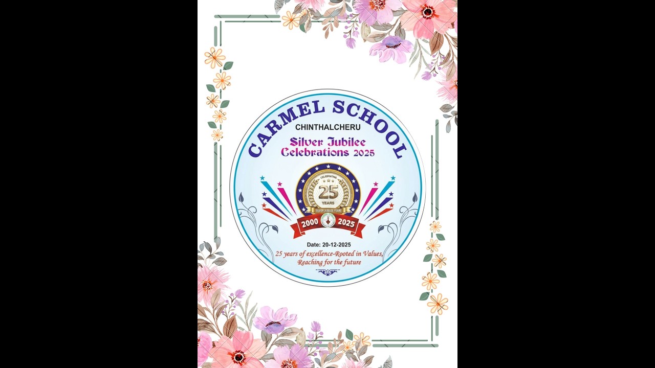 Carmel School celebrating 25 years -A glimpse of the past 2025-2026