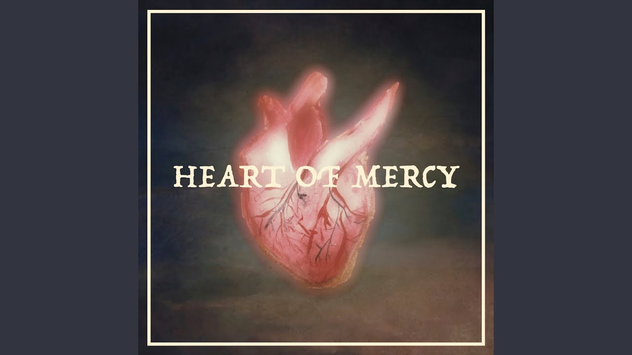 Heart of Mercy (feat. Rita West)