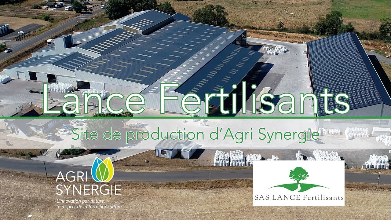 LANCE FERTILISANTS - Site de production d'engrais d'Agri Synergie