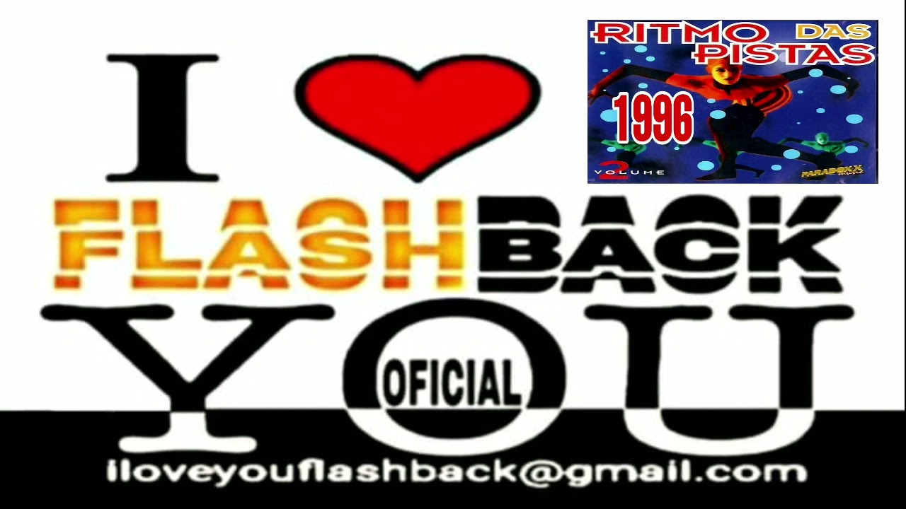 Ritmo das Pistas Vol 2 Dance Music 1996 - ilove you flashback