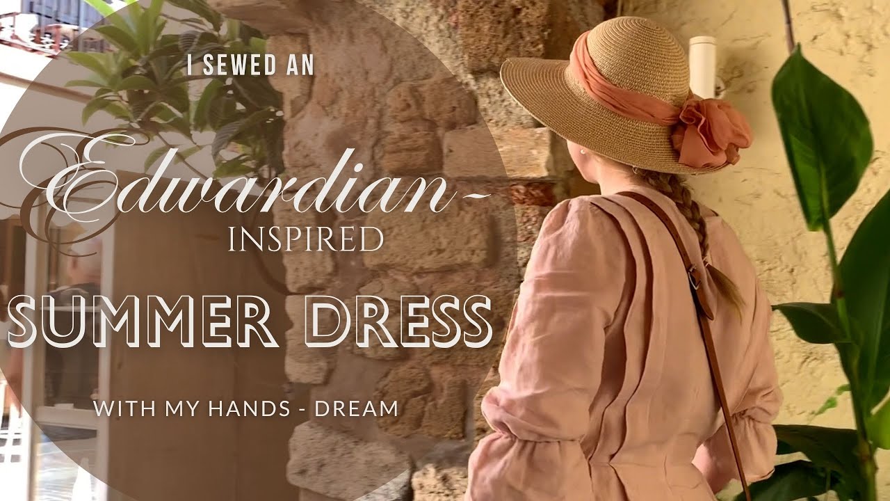 I sewed an Edwardian-inspired summer dress
