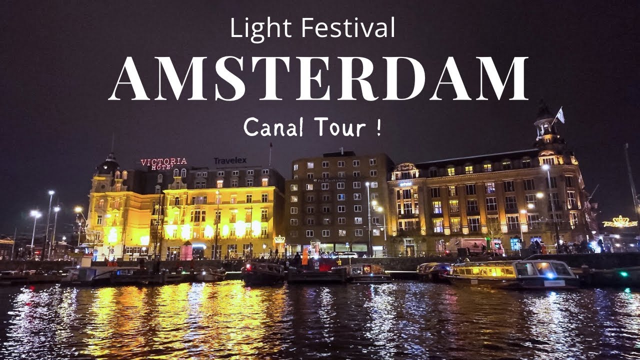 Amsterdam Light Festival Cruise Tour!