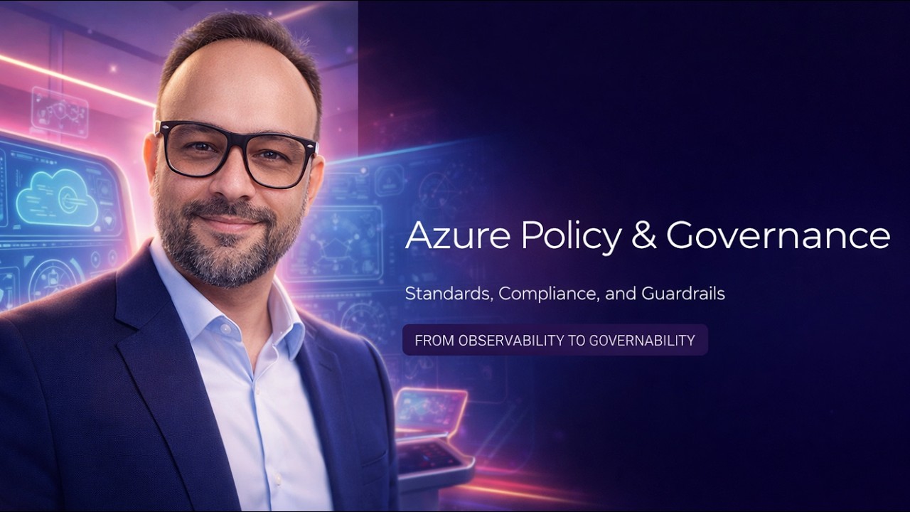Azure Policy and Governance: Standards, Compliance and Guardrails (13 of 20)
