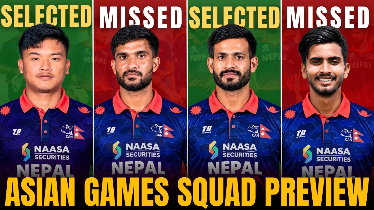 Nepal Asian Games 2026 Squad Explained | Why Kushal Malla Over Basir Ahamad?
