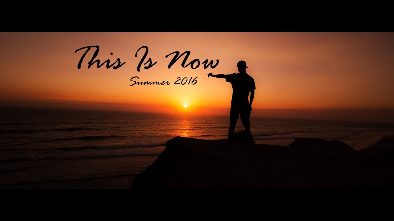 THIS IS NOW | Summer 2016