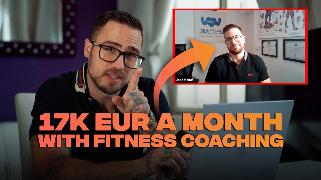 17k EUR A Month With Fitness Coaching (Spanish Market) Client Interview With Jose Manuel