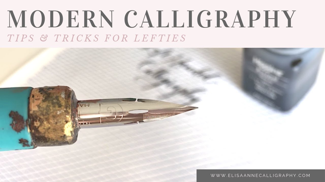 Modern Calligraphy Tips & Tricks || Left Handed