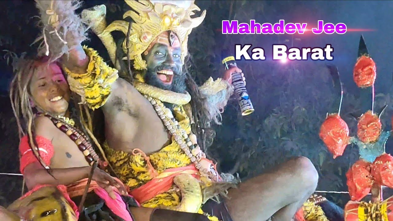 Mahadev Jee Ka Barat Bahut Achha Tha..