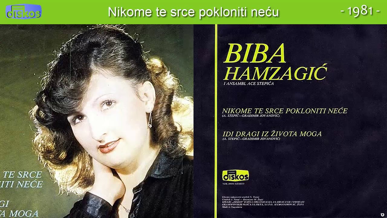 Biba Hamzagic - Nikome te srce pokloniti necu - (Audio 1981)