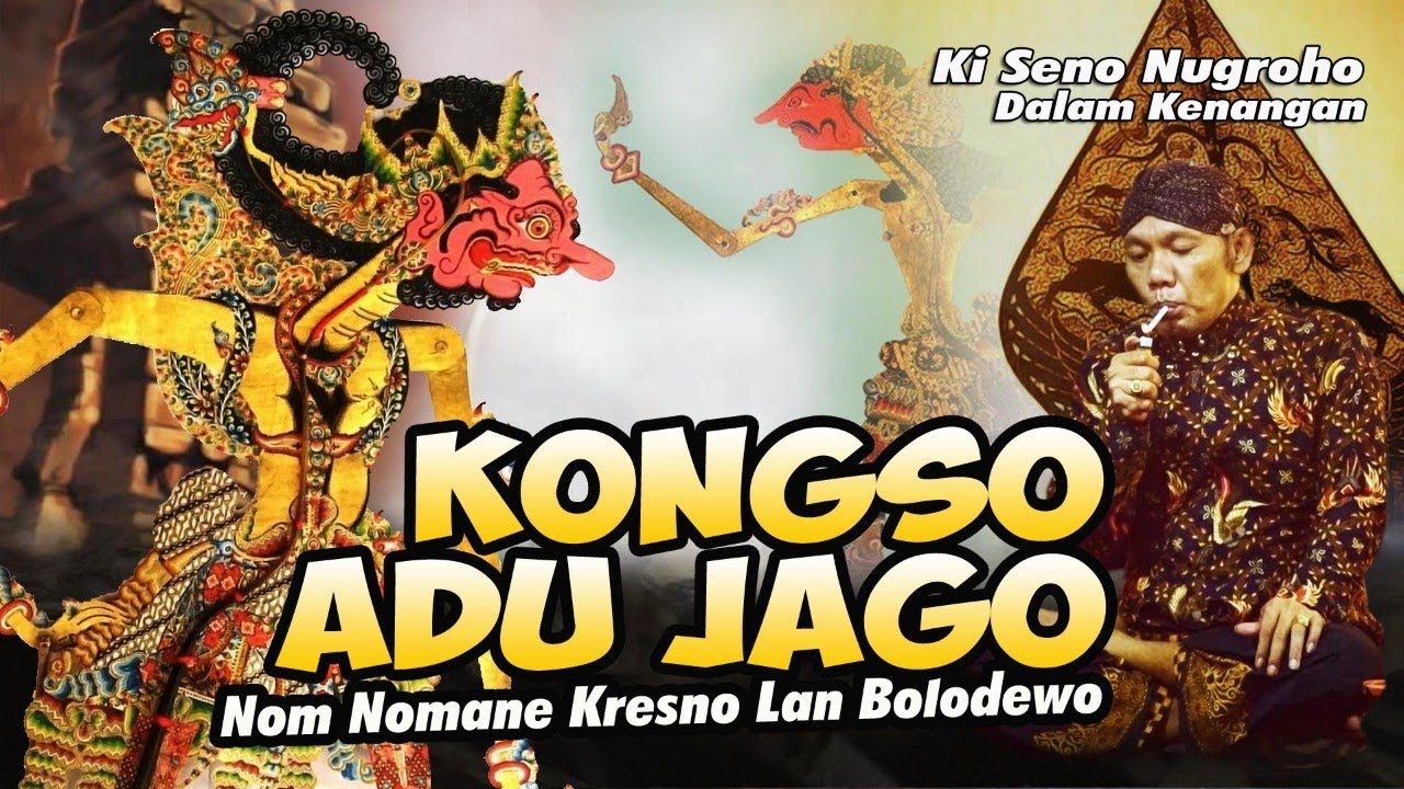 LAKON SAKRAL..KONGSO ADU JAGO.. nom nomane kresno lan bolodewo // KI SENO NUGROHO