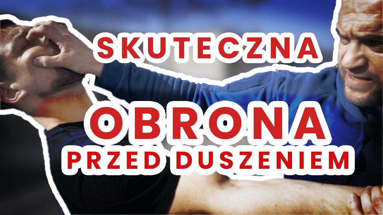SKUTECZNA OBRONA PRZED DUSZENIEM