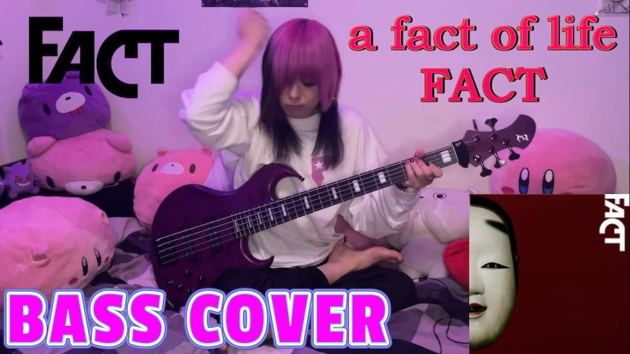 a fact of life/FACTベース弾いてみた -Bass cover-