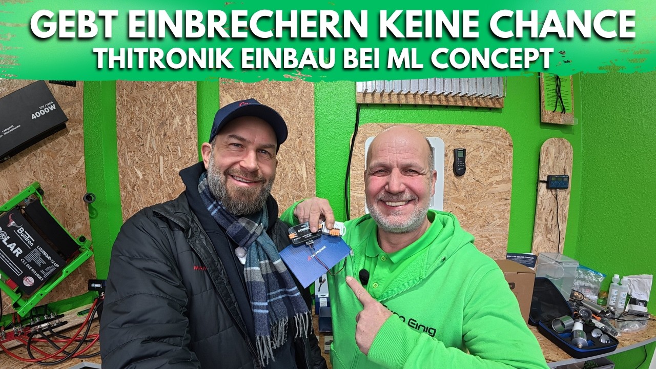 Nach Einbruch im Camper&hellip; jetzt wird aufger&uuml;stet! 😳 Thitronik Sicherheitssystem Einbau bei ML Concept
