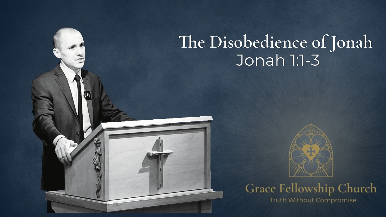 The Disobedience of Jonah - Jonah 1:1-3 - Brother Dmitrii Vulpe