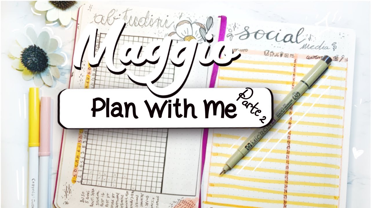 Setup Maggio Bullet Journal -Parte 2 -TRACKERS MIX E VISTA SETTIMANALE
