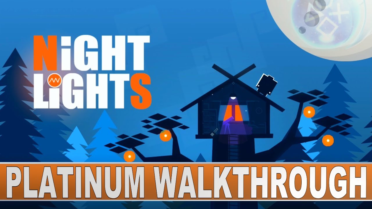 Night Lights Platinum Walkthrough | Trophy & Achievement Guide - Crossbuy PS4/PS5