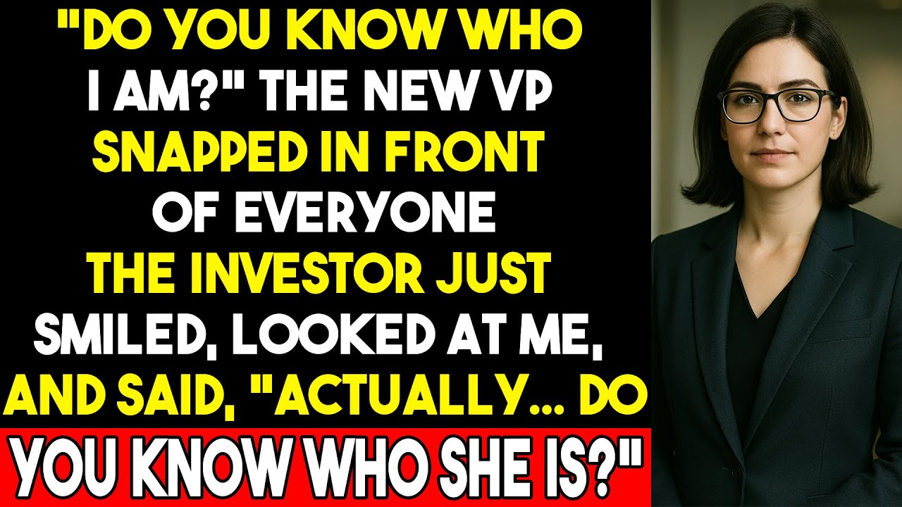 The VP Tried to Humiliate Me — But the Investor Knew Who I Was