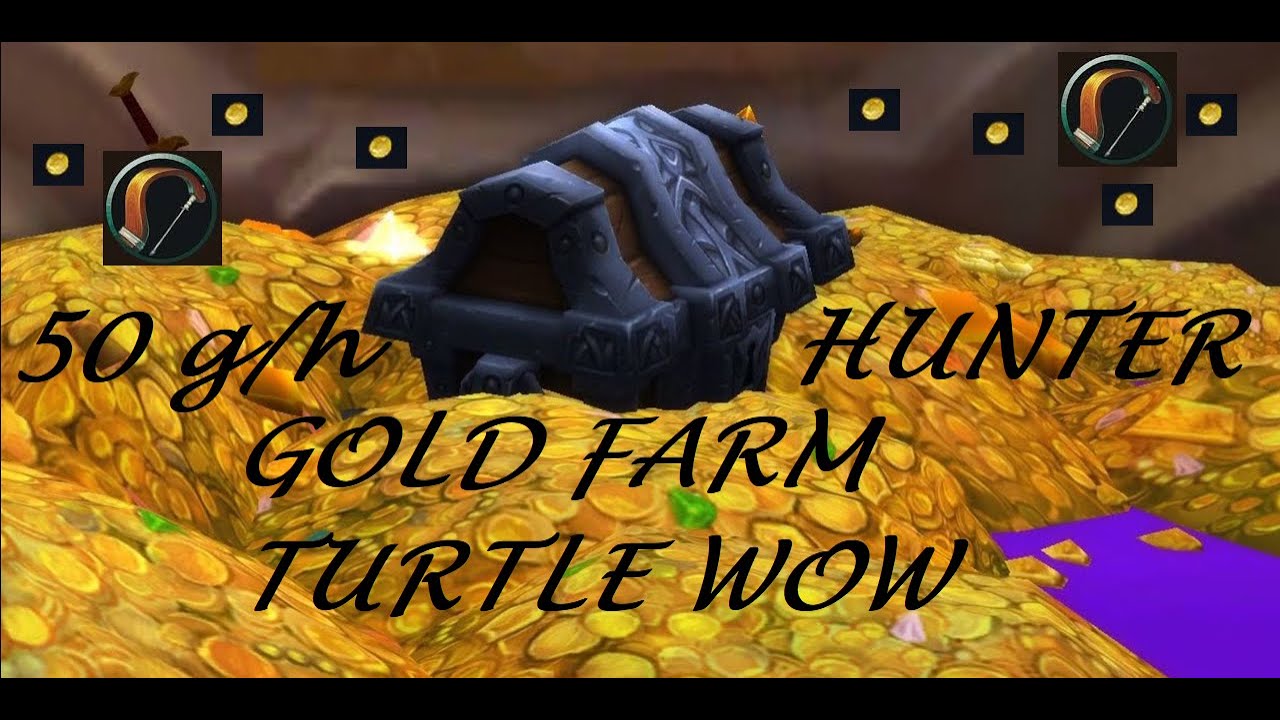 Easy Gold Farm Turtle WoW Hunter