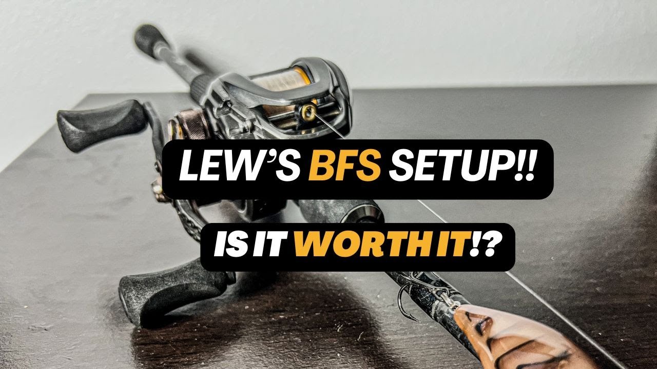 Lew's BFS Setup!! Is The Setup WORTH It!?