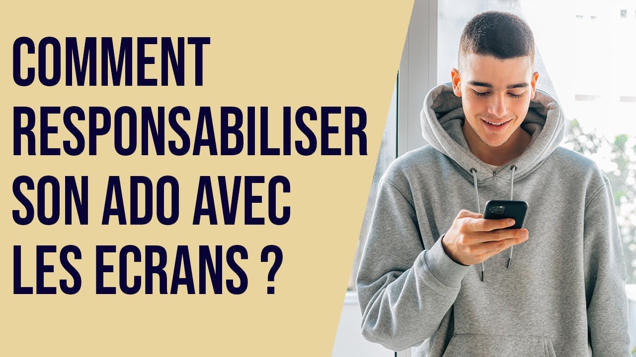 Comment responsabiliser son ado avec les écrans ?