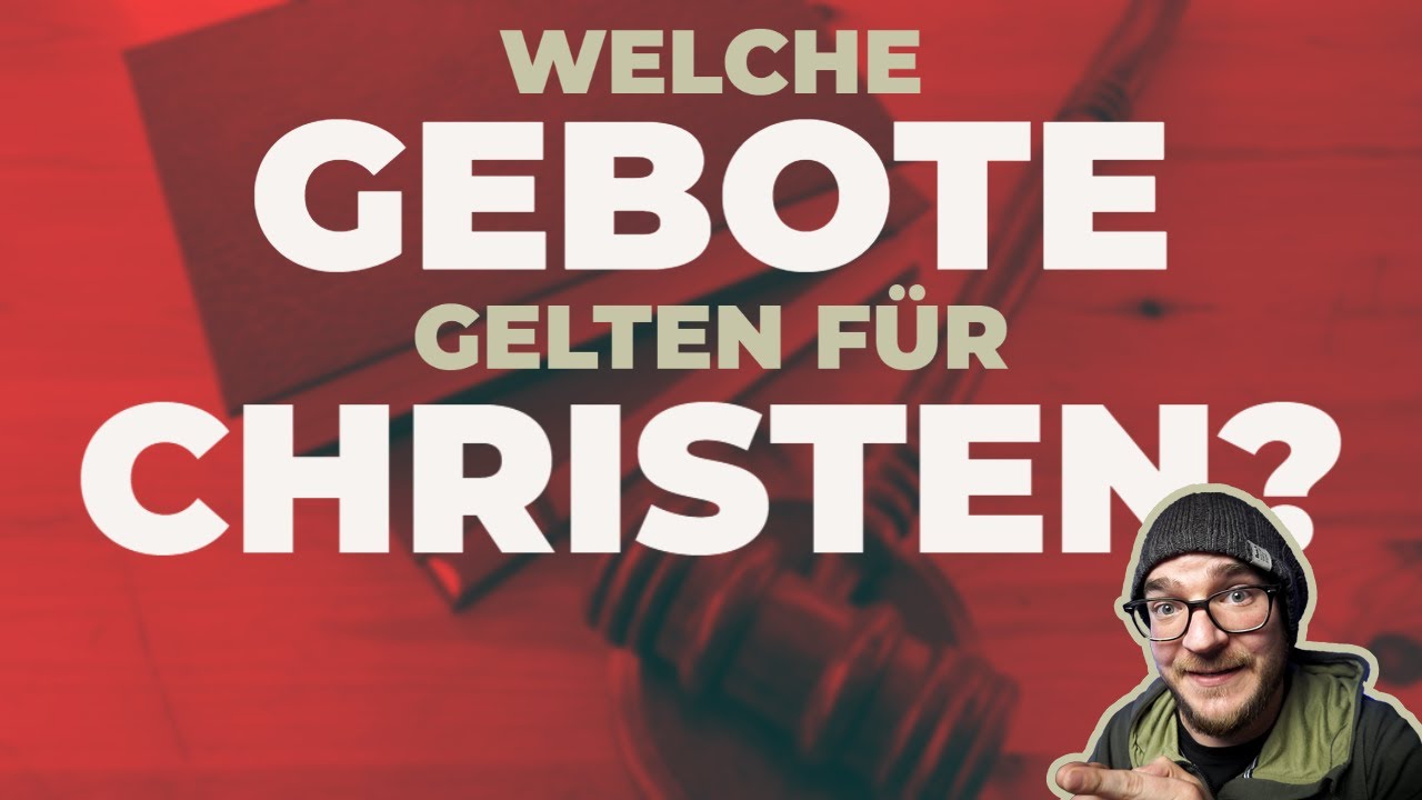 Welche Gebote der Bibel gelten für Christen und welche nicht? 613 Gebote und Verbote...