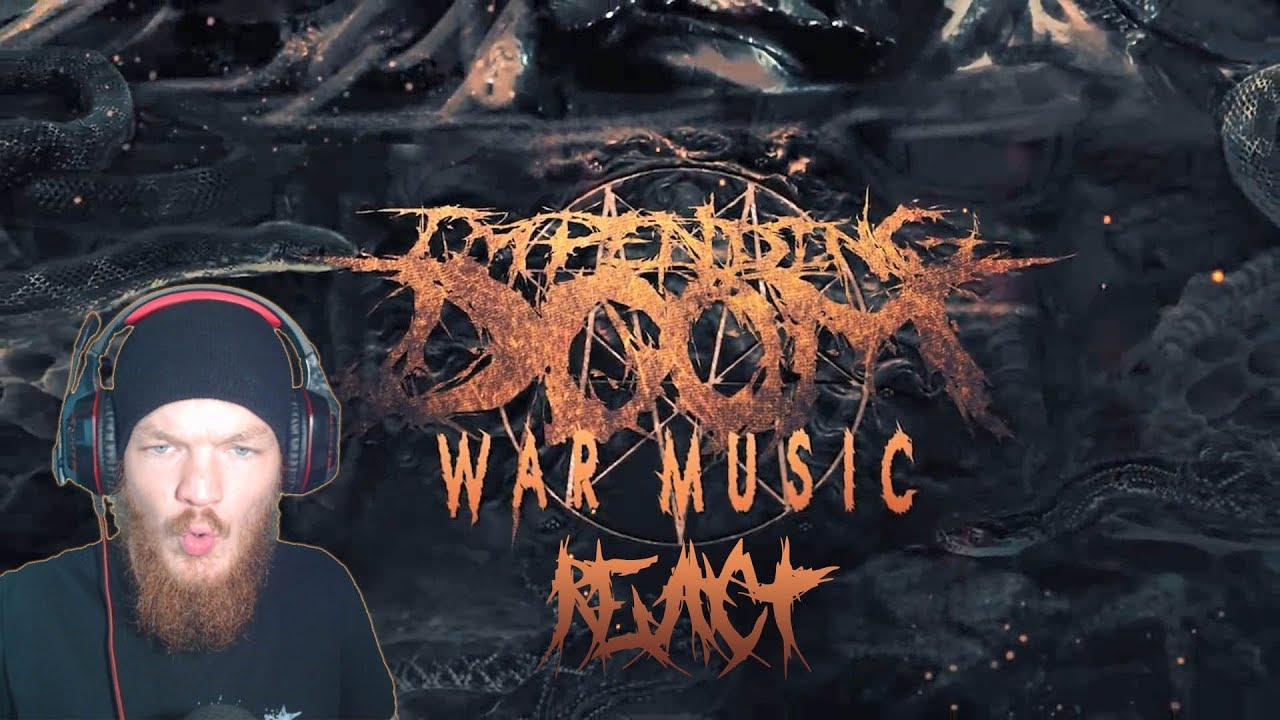 Impending Doom - War Music (Official Lyric Video) REACT!
