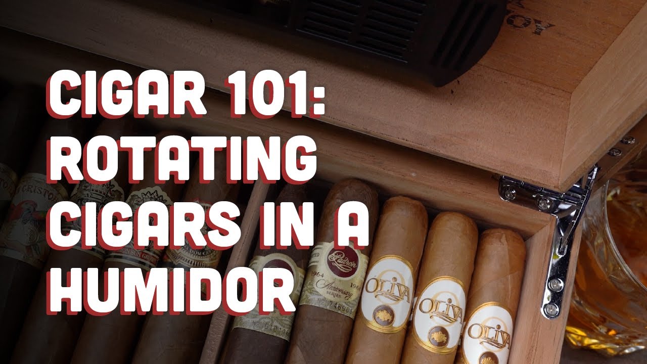 Cigar 101: Rotating Cigars in a Humidor